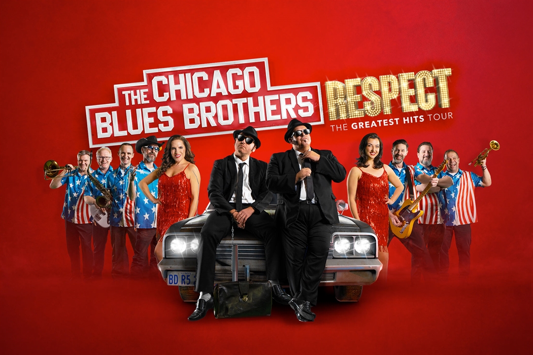 Chicago Blues Brothers – RESPECT Tour