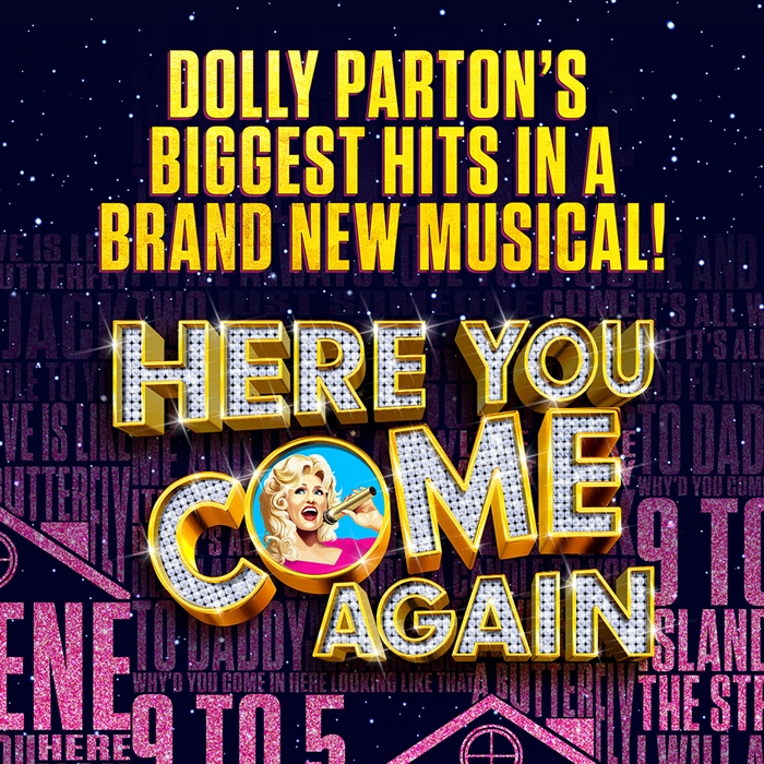 Here You Come Again – The New Dolly Parton Musical