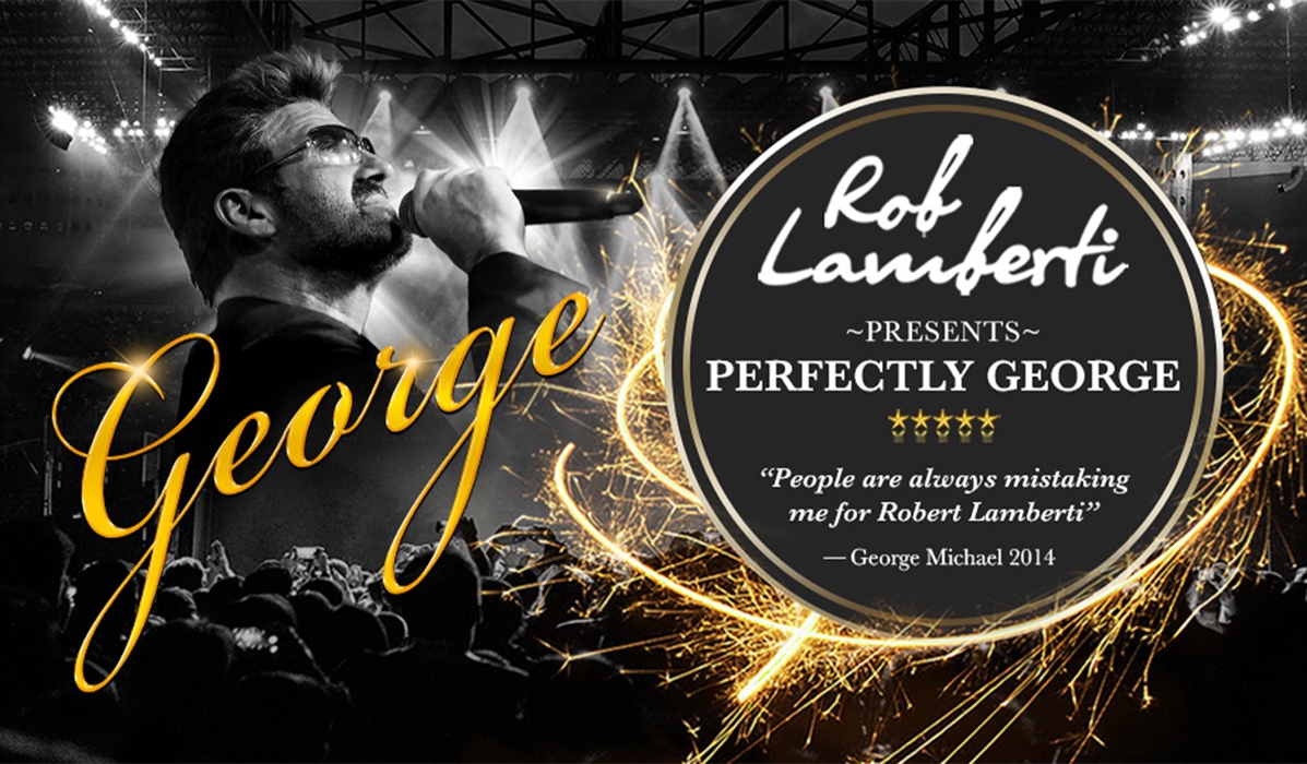 Rob Lamberti Presents Perfectly George